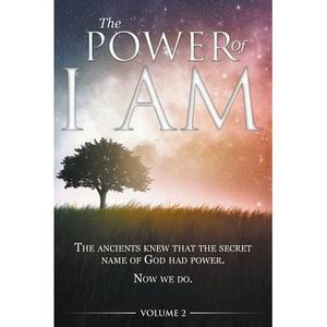 The Power of I AM - Volume 2 -- David Allen